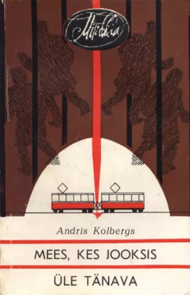 Mees, kes jooksis üle tänava