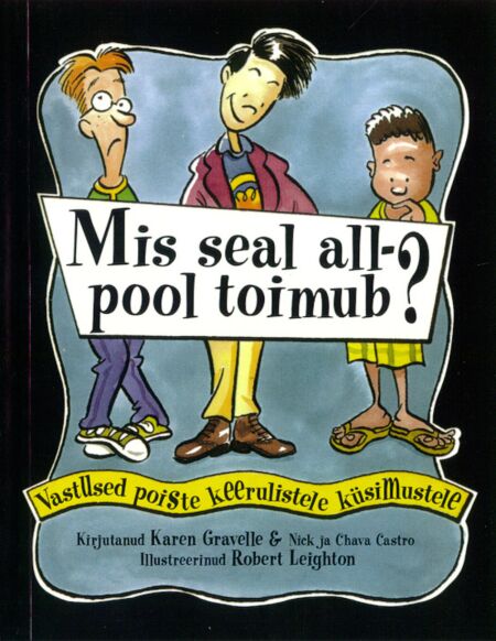 Mis seal allpool toimub?
