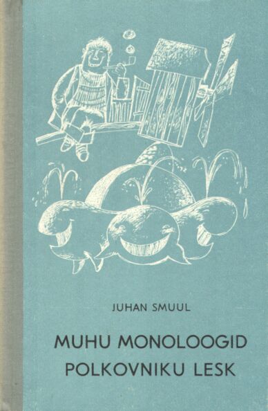 Muhu monoloogid. Polkovniku lesk