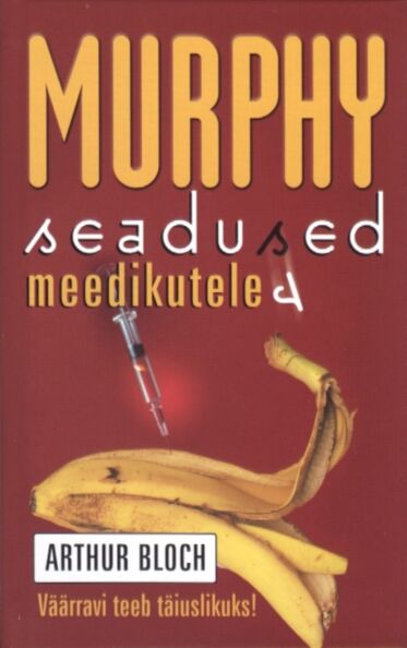 Murphy seadused meedikutele