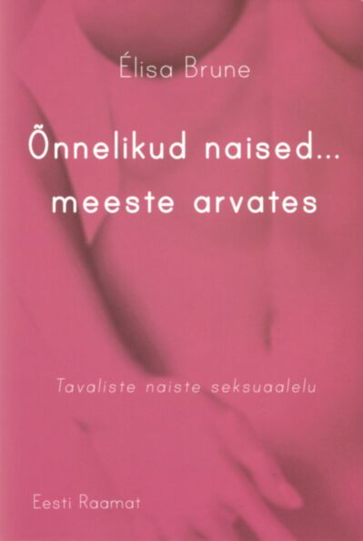 Õnnelikud naised