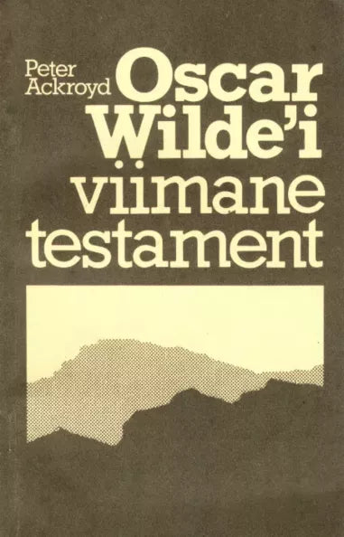 Oscar Wilde'i viimane testament