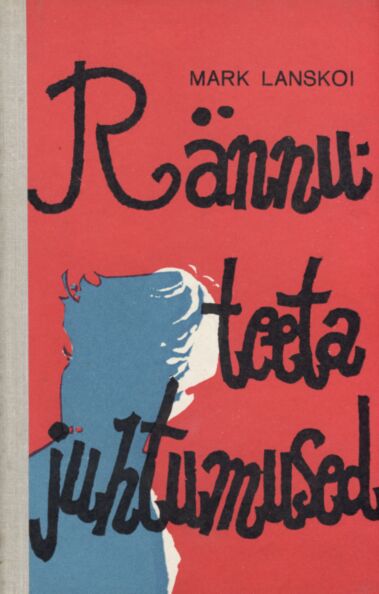 Rännuteeta juhtumused