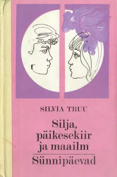 Silja, Päikesekiir ja maailm. Sünnipäevad