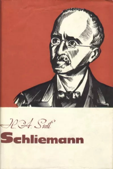 Schliemann: Unistus Troojast