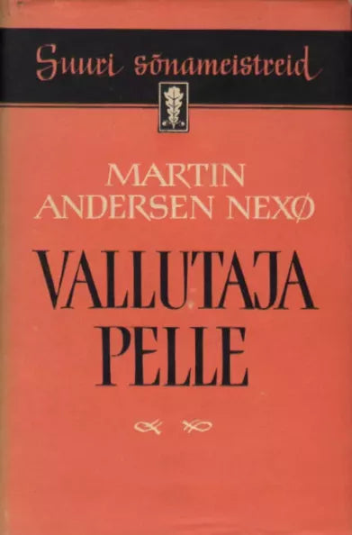 Vallutaja Pelle I-II