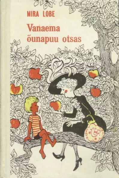 Vanaema õunapuu otsas