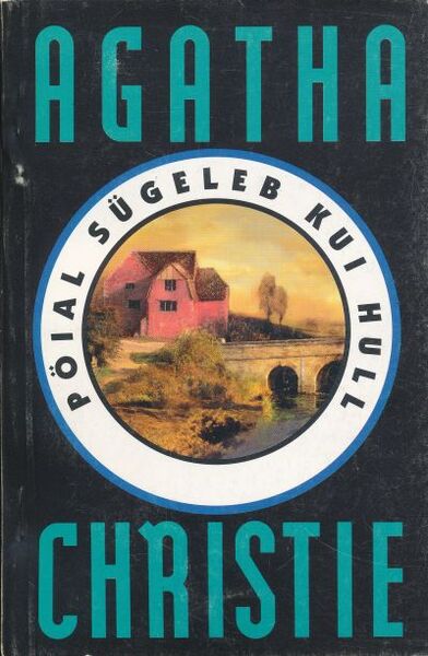 Pöial sügeleb kui hull