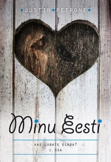 Minu Eesti I