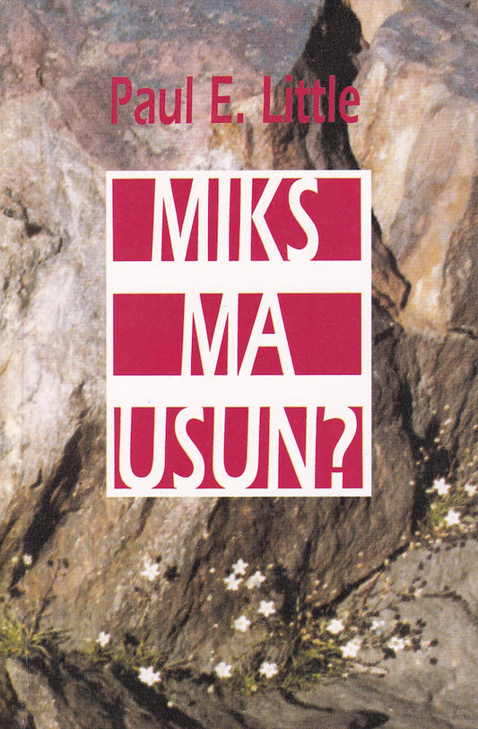 Miks ma usun?