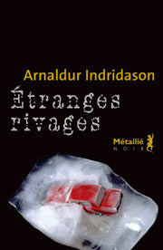Etranges Rivages