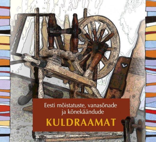 Eesti mõistatuste, vanasõnade ja kõnekäändude kuldraamat