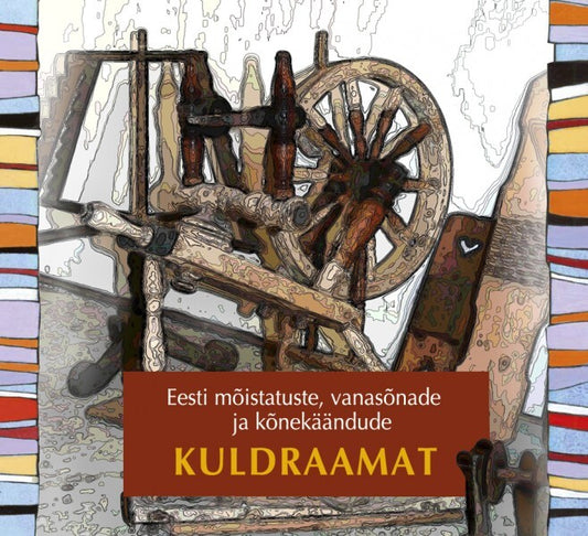 Eesti mõistatuste, vanasõnade ja kõnekäändude kuldraamat