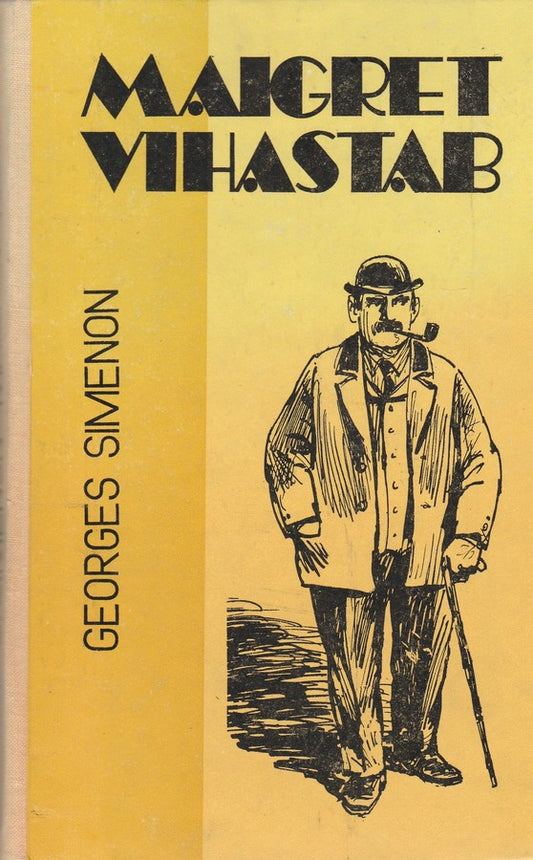 Maigret vihastab