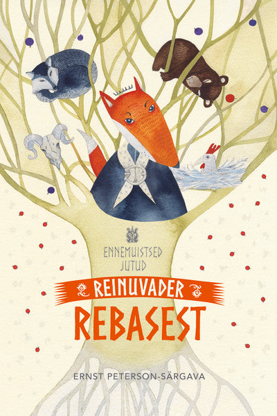 Ennemuistsed jutud Reinuvader Rebasest