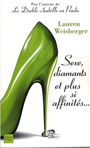 Sexe, diamants et plus si affinités