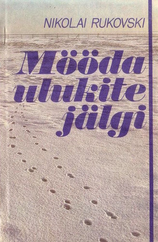 Mööda ulukite jälgi