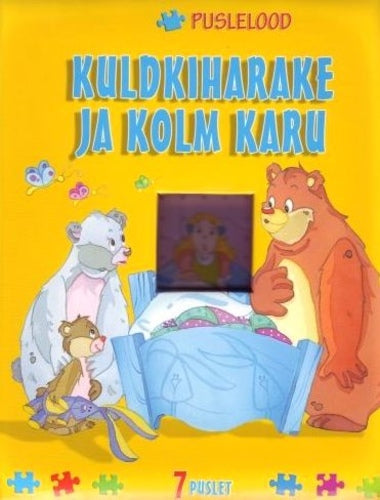 Puslelood. Kuldkiharake ja kolm karu