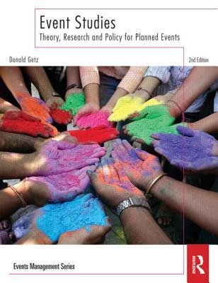 Event Studies: Theory, Research and Policy for Planned Events