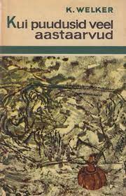Kui puudusid veel aastaarvud