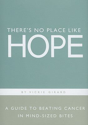 There's No Place Like Hope
